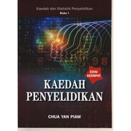 KAEDAH DAN STATISTIK PENYELIDIKAN - BUKU 1  -EDISI KE-4 [2021] - CHUA YAN PIAW