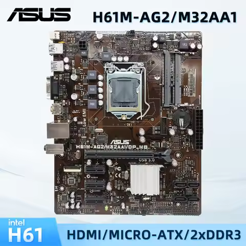 H61M LGA 1155 ASUS H61M-AG2/M32AA1/DP_MB Supports 2nd 3rd Gen Core i3 i5 i7 Processor 2x DIMM Max. 1