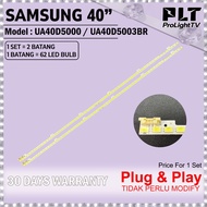 SAMSUNG 40 Inch UA40D5000 / UA40D5003BR LED Backlight TV / Lampu TV (62 LED)