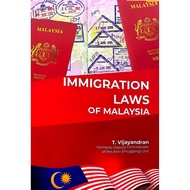 [ T. VIJAYANDRAN ] Immigration Laws of Malaysia ( FREEGIFT ONE BOOK RANDOM )