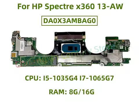DA0X3AMBAG0 Motherboard for HP Spectre X360 13-AW Laptop CPU: I5-1035G4 I7-1065G7 RAM: 8G/16G 100% T