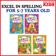 [MIND TO MIND KIDS] EXCEL IN SPELLING FOR 5-7 YEARS OLD - BOOK 1-4
