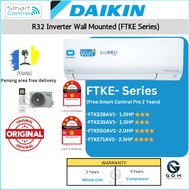 DAIKIN R32 Inverter Air-conditioner (FTKE-series) AIRCOND 1.0HP- 2.5HP (3/4 Star) GIN-ION [Free Ship
