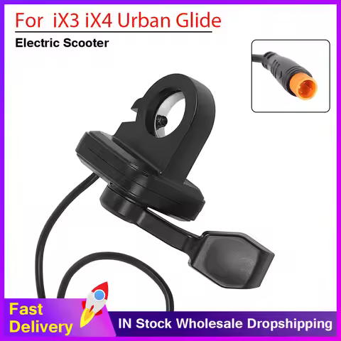 Accelerator Throttle Electric Scooter For iScooter iX3 iX4 for Urban Glide E-CROSS ONE Pro2 Thumb Di