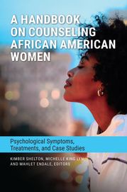 A Handbook on Counseling African American Women Kimber Shelton