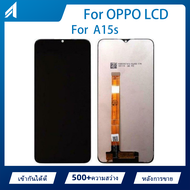 หน้าจอ LCD Oppo A15s แท้ สำหรับ ออปโป้ A15s จอ อะไหล่มือถือ พร้อมทัชสกรีน มีเครื่องมือซ่อมให้เลือกซื