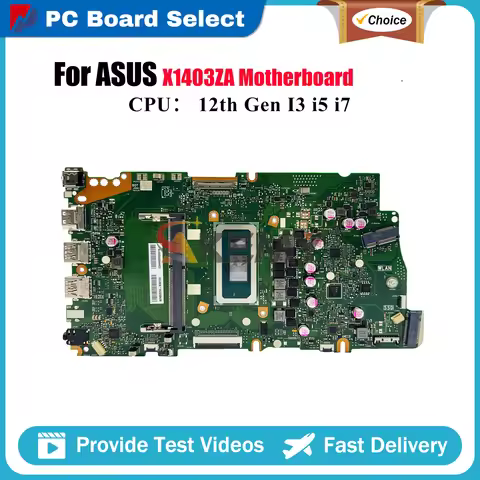 X1403ZA Laptop Motherboard For ASUS VivoBook X1403Z X1403ZA Notebook Mainboard With 12th Gen I3 i5 i