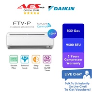 [ WIFI ] DAIKIN FTV Series 1.0HP 1.5HP 2.0HP 2.5HP Standard Non Inverter Air Conditioner R32 Gas Aircond Penghawa Dingin