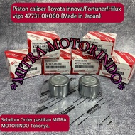 Piston Caliper TOYOTA Innova/Fortuner/Hilux Vigo 47731-0K060 made in japan