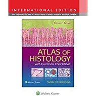 diFiore's Atlas of Histology With Functional Correlations (Atlas of Histology (Di Fiore's)) 13th ed