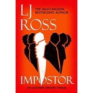 Impostor : An Alexander Gregory Thriller by Lj Ross (UK edition, paperback)