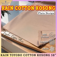 Kain German Cotton Finest Plain Toyobo Cotton Bidang 58 Inch - Kain Pasang Kosong Lembut dan Sejuk