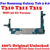 100 Original Unlocked EU Version For Samsung Galaxy Tablet 3 8.0 T311 T310 T315 motherboard Android OS Full Chips Logic Board