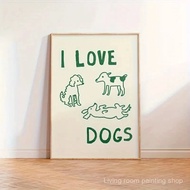I2C0 I Love Dogs Text And Simple Dog Illustrations Wall Art Prints Canvas Painting Poster Picture Fo