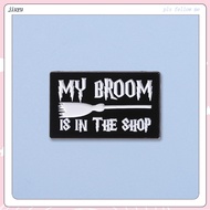 Witchcraft Broom Enamel Pin Broom Cartoon Magic Shop Brooch Interesting Text My Broom Is in The Shop Broom Badges Brooch Jewelry Gifts for Children Fans