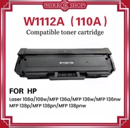 MIRROR ตลับหมึก W1112A (110A) /1112A/110A/W1112/For HP PRINTER 108/136/138p/138pn/138pnw