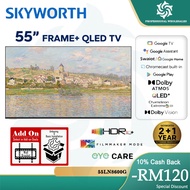 FREE SHIPPING - SKYWORTH 55/ 65 INCH FRAME tv QLED+ TV Matte Screen LN8600G google tv
