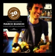 Un anno in cucina con Marco Bianchi Marco Bianchi