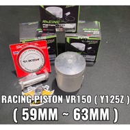 TAIKOM RACING PISTON set VR150 ( Y125Z 125Z 125ZR) 59MM ~ 63MM
