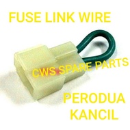 FUSE LINK MAIN FUSE WIRE PERODUA KANCIL
