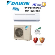 (LIMITED STOCK) DAIKIN FTV-P SERIES STANDARD NON-INVERTER 1HP - 2.5HP (BUILT IN WIFI)