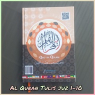 Mushaf Al Quran Book Write Juz 1 - 10 Al Quran Write Hardcover