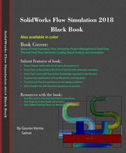 SolidWorks Flow Simulation 2018 Black Book Gaurav Verma