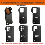 For Samsung S24 S23 S22 Ultra 67MM Thread Interface Filter Ring Adapter Phone Case For CPL VU Filter