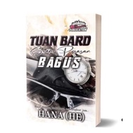 ✳️ freegift+readystok✳️ novel melayu baru TUAN BARD PERASAN BAGUS karya hana he