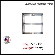 Happyhome66 Buatan Malaysia High Quality Aluminium Main hole Cover / Aluminium Manhole Frame 12" x 1