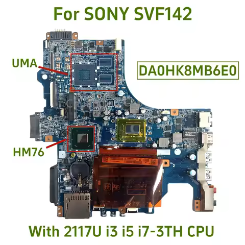Suitable for SONY SVF142 SVF142C29U laptop motherboard DA0HK8MB6E0 with I3 I5 I7-3TH CPU HM76 100% T