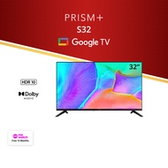 PRISM+ S32 Google TV | 32 inch TV