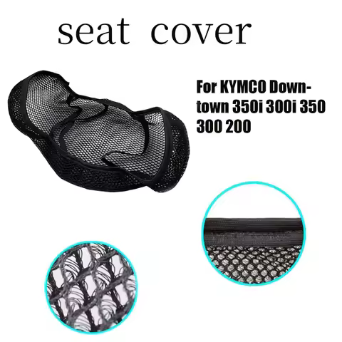 For KYMCO Downtown 350i 300i 350 300 200 Motorcycle Accessories 3D Mesh fabric Cushion Waterproof Pr
