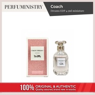 🇸🇬 [perfuministry] COACH DREAMS EDP 4.5ML MINIATURE FOR WOMEN (PERFUME / FRAGRANCE)