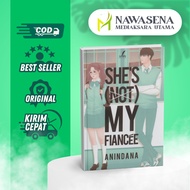 SHE'S NOT MY FIANCEE Novel Book By Anindana - RDM Publisher