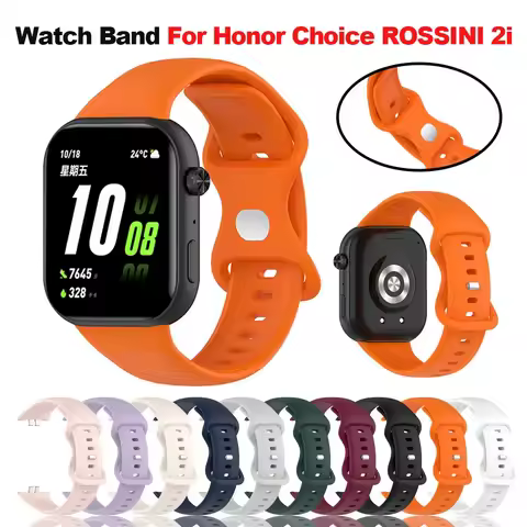 Silicone Strap For Huawei Honor Choice ROSSINI 2i Smart Watch Sport Bracelet Band For Honor ROSSINI 