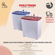 Mesin Cuci Polytron 2 tabung 9,5 kg PWM951 PWM 951