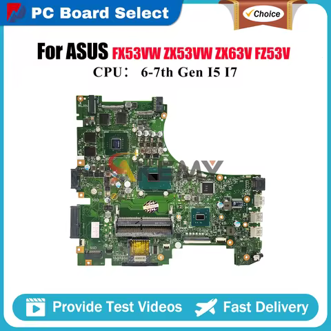 GL553VD Laptop Motherboard For ASUS ROG FX53VW GL553VE FX53V ZX53V FZ53V ZX63V ZX53VW GL553V Mainboa