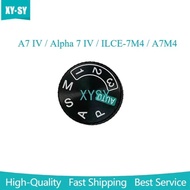 New Original for Sony A7 IV / Alpha 7 IV / ILCE-7M4 / A7M4 Top Cover Mode Dial Button Turntable Came