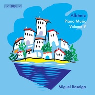 ((BIS) Baselga Albeniz Piano Works Episode 9 CD2173