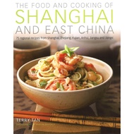 The Food & Cooking Of Shanghai & East China ISBN: 9781903141915