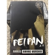 New NOVEL PEI PAN 2.0 Author RAMLEE AWANG Moslemid