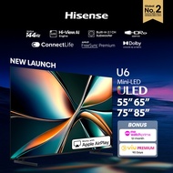 Hisense U6Q 55/65/75/85 inch ULED Mini LED AI TV | 144Hz | Hi-View AI Engine | 2.1CH Sound System