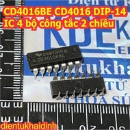 10pcs CD4066BE CD4066BM CD4016BE CD4016 CD4066 4066 DIP-14 / SOP-14 IC 4 sets of 2-way switches kde1