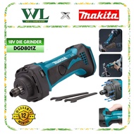 MAKITA DGD801Z 18V 6MM 38MM (1-1/2'') Cordless Die Grinder Bare Unit (Without Battery & Charger) Mac