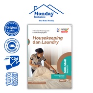 HOUSEKEEPING & LAUNDRY-KK PERHOTELAN VOCATIONAL SCHOOL CLASS 12/KM REVISION PM CP046