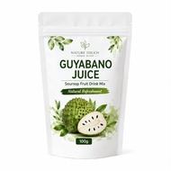 Guyabano Juice Powder 100g Soursop Fruit Drink Mix Nature Touch Herbal Blend