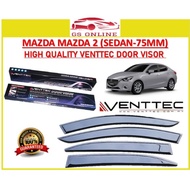 MAZDA MAZDA 2 (SEDAN-75MM) 2014 2015 2016 2017 High Quality Venttec Door Visor Window Vent Air Press