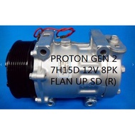 🔥READY STOCK 🔥PROTON GEN 2 7H15D 12V 8PK FLAN UP SD (R) COMPRESOR