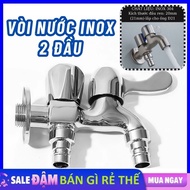 Vòi Nước INOX Chia 2 Đầu Xả Nước Độc Lập Đầu Vào Lắp Cho Ống D21mm - Vòi Nước 2 Đầu Inox 304 Cho Máy